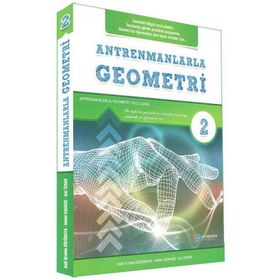 Antrenmanlarla Geometri 2 İkinci Kitap Antrenman Yayıncılık