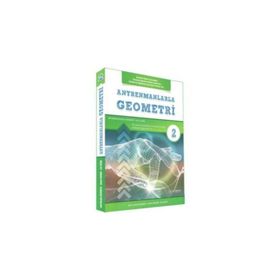 Antrenmanlarla Geometri 2 İkinci Kitap Antrenman Yayınları