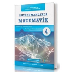 Antrenmanlarla Matematik 4 - Antrenman Yayınları