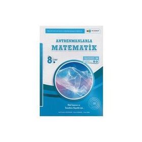 Antrenmanlarla Matematik 8. Sınıf Soru Bankası