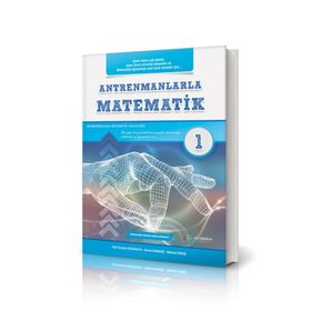 Antrenmanlarla Matematik - Birinci Kitap Antrenman Yayınları