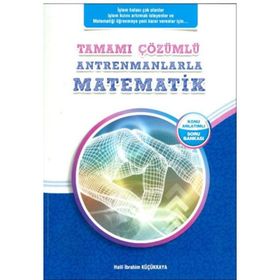 Antrenmanlarla Matematik Konu Anlatımlı Soru Bankası Tamamı Çözümlü