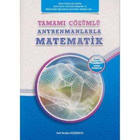 Antrenmanlarla Matematik Konu Anlatımlı Soru Bankası Tamamı Çözümlü