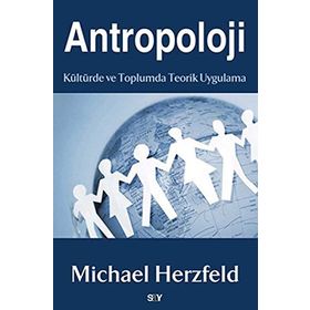 ANTROPOLOJI KÜLTÜRDE VE TOPLUMDA TEORIK UYGULAMA - GENEL