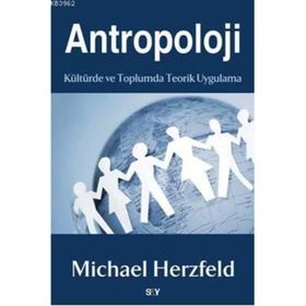 ANTROPOLOJI KÜLTÜRDE VE TOPLUMDA TEORIK UYGULAMA - GENEL