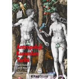 Antropoloji Kuramları Tarihi - Kolektif