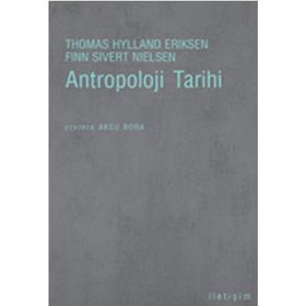 ANTROPOLOJI TARIHI - THOMAS HYLLAND ERIKSEN