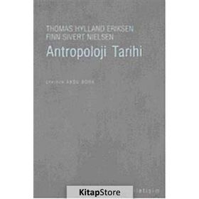 ANTROPOLOJI TARIHI - THOMAS HYLLAND ERIKSEN