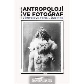 Antropoloji Ve Fotoğraf- Ozan Yavuz