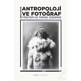 Antropoloji Ve Fotoğraf- Ozan Yavuz