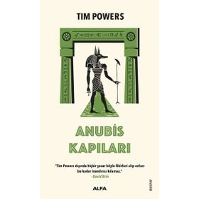 Anubis Kapıları - Tim Powers