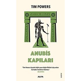 Anubis Kapıları - Tim Powers