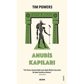 Anubis Kapıları - Tim Powers