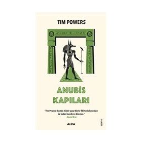 Anubis Kapıları - Tim Powers