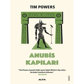Anubis Kapıları - Tim Powers