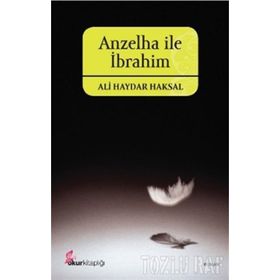 ANZELHA İLE İBRAHİM - ALI HAYDAR HAKSAL