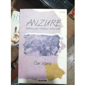 ANZURE KAFKASYA´DAN ANADOLU´YA ÇERKES GÖÇÜ - ÖZEL UĞURLU