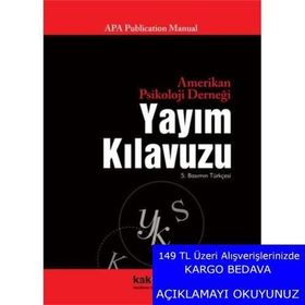 APA Publication Manual Yayım Kılavuzu - Cenk Pamay Zeynep Gökay Üstün
