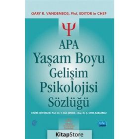 APA Yaşam Boyu Gelişim Psikolojisi Sözlüğü - Gary R. Vandenbos