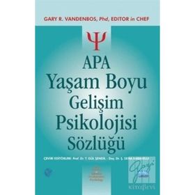 APA Yaşam Boyu Gelişim Psikolojisi Sözlüğü - Gary R. Vandenbos