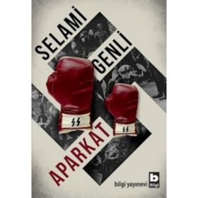 Aparkat Bilgi Yayınevi Selami Genli