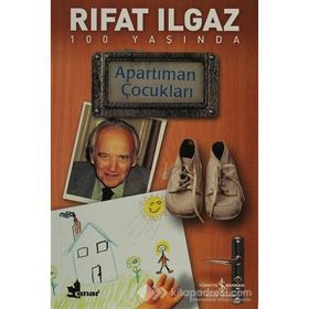 APARTIMAN ÇOCUKLARI - RIFAT ILGAZ