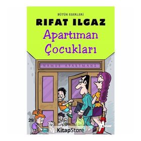 APARTIMAN ÇOCUKLARI - RIFAT ILGAZ