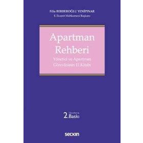 Apartman Rehberi - Yönetici ve Apartman Görevlisinin El Kitabı - Filiz Berberoğlu Yenipınar