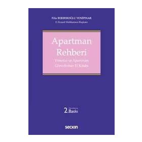 Apartman Rehberi - Yönetici ve Apartman Görevlisinin El Kitabı - Filiz Berberoğlu Yenipınar