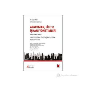 Apartman, Site ve İşhanı Yönetimleri - Hukuki Mali Rehber - Özgür Biyan
