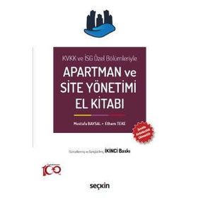 Apartman ve Site Yönetimi Hukuki ve Mali Rehberi - Özgür Biyan