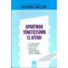 APARTMAN YÖNETİCİSİNİN EL KİTABI - AYHAN YALÇIN