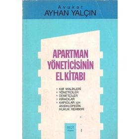 APARTMAN YÖNETİCİSİNİN EL KİTABI - AYHAN YALÇIN