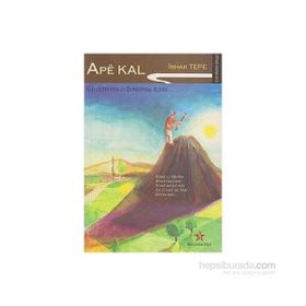 Ape Kal - İshak Tepe