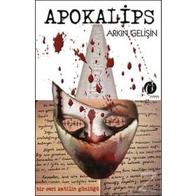 Apokalips - Arkın Gelişin