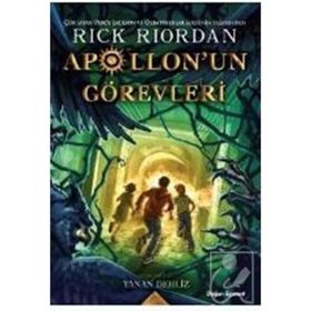 Apollonun Görevleri 3 Yanan - Dehliz Doğan