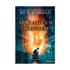 Apollon’un Görevleri: Gizli Kahin - Rick Riordan