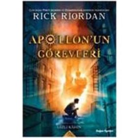 Apollun'un Görevleri 1 - Gizli Kahin - Rick Riordan