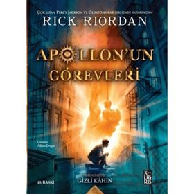 Apollun'un Görevleri 1 - Gizli Kahin - Rick Riordan