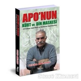 Apo'nun Kürt Ve Din Maskesi - Veysel Boğatepe