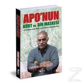 Apo'nun Kürt Ve Din Maskesi - Veysel Boğatepe