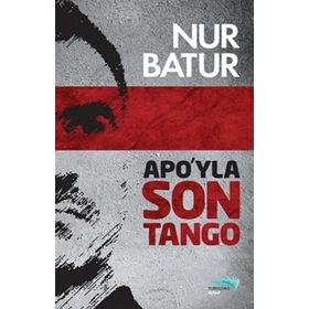 APO'YLA SON TANGO - NUR BATUR