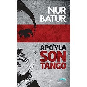 APO'YLA SON TANGO - NUR BATUR
