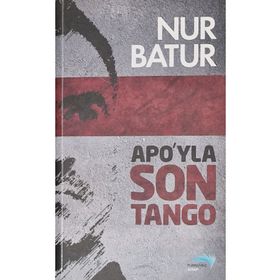 APO'YLA SON TANGO - NUR BATUR