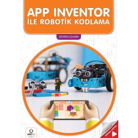 APP Inventor İle Robotik Kodlama - Devrim Uzuner