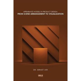 Appearance Models in Product Design: From Scene Arrangement to Visualization - Gece Kitaplığı