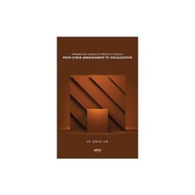 Appearance Models in Product Design: From Scene Arrangement to Visualization - Gece Kitaplığı