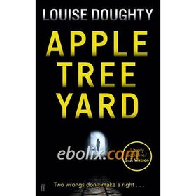 Apple Tree Yard - Louise Doughty
