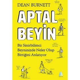 Aptal Beyin - Dean Burnett