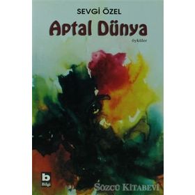 APTAL DÜNYA - SEVGI ÖZEL